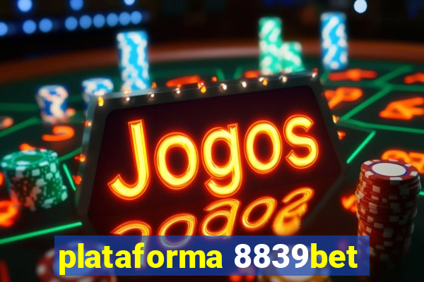 plataforma 8839bet